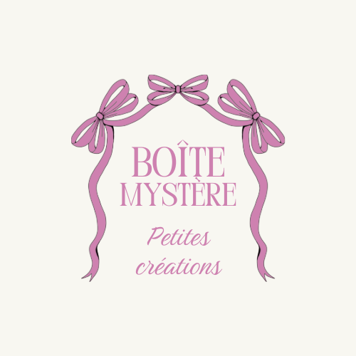 Boîte Mystère - Petites créations